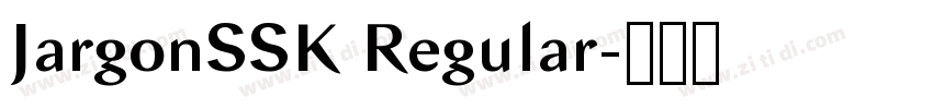 JargonSSK Regular字体转换 JargonSSK Regular字体转换